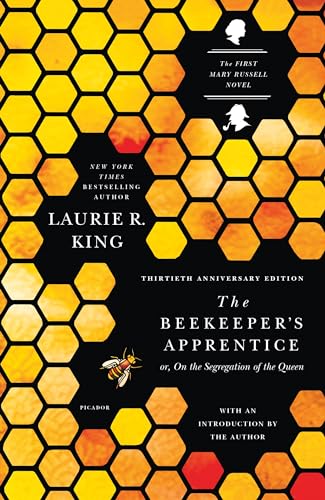 Beekeeper's Apprentice: or, On the Segregation of the Queen (A Mary Russell Mystery, 1) von Picador